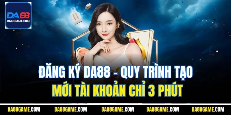 đăng ký DA88